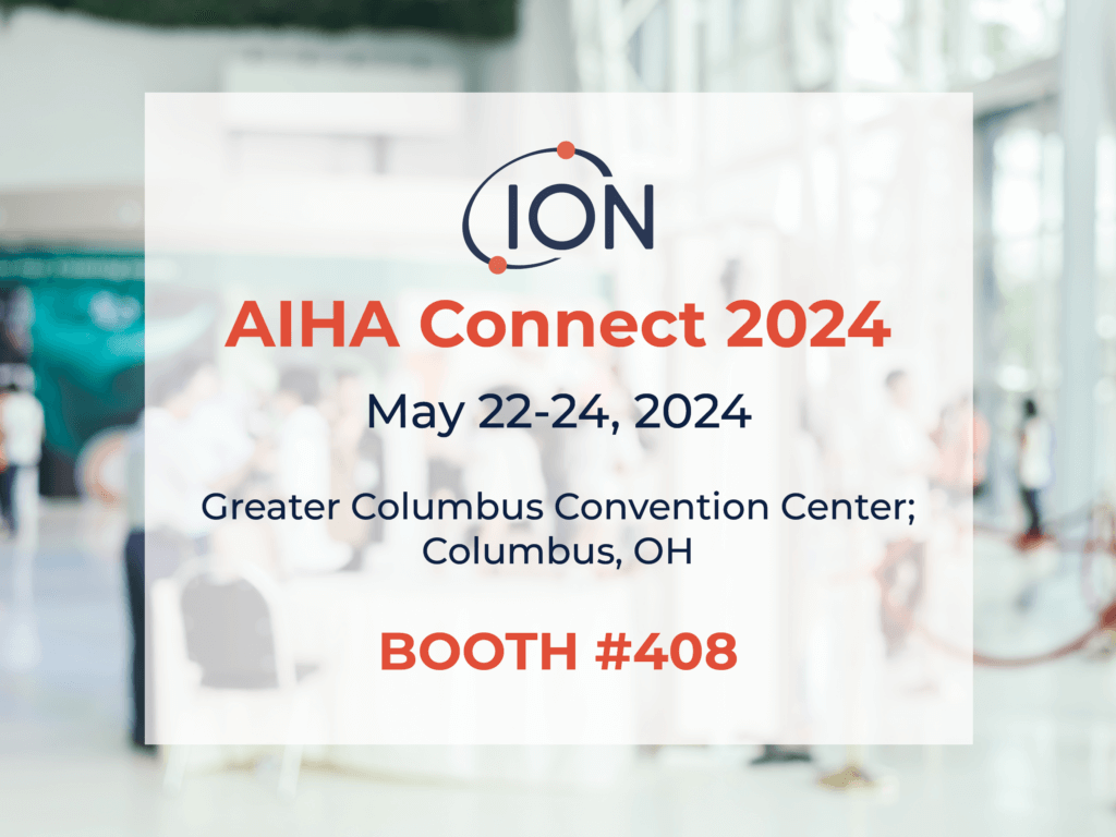 ION Science US team to Attend AIHA Connect 2024 in Ohio